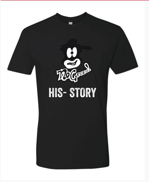 No Grease His-story Tee