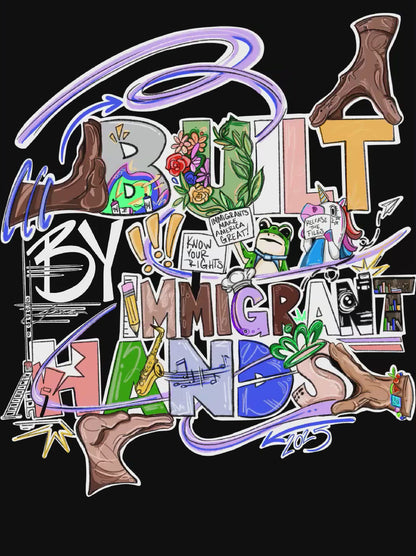 Built By Immigrant Hands